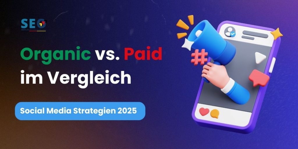 Organic vs. Paid Social Media